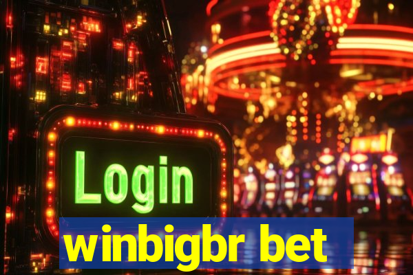 winbigbr bet